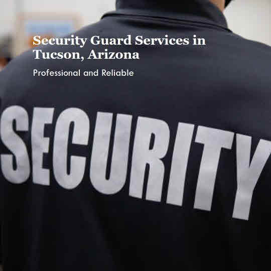 Comprehensive Solutions from Security Companies Tucson AZ